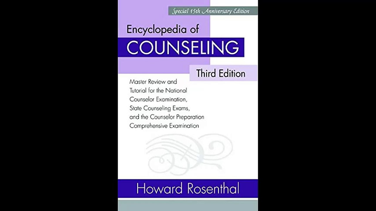 Encyclopedia of Counseling Package Encyclopedia of Counseling Master Review and Tutorial for the National Counselor