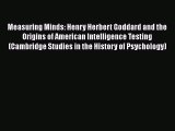 [Read book] Measuring Minds: Henry Herbert Goddard and the Origins of American Intelligence