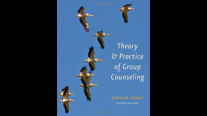 Theory and Practice of Group Counseling