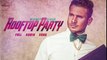 Rooftop Party - (Full Audio Song) - Mickey Singh 2016 - Latest Punjabi Songs - Songs HD