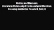 [Read book] Writing and Madness: Literature/Philosophy/Psychoanalysis (Meridian: Crossing Aesthetics