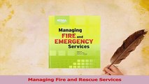 Read  Managing Fire and Rescue Services Ebook Free