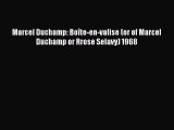 Read Marcel Duchamp: Boîte-en-valise (or of Marcel Duchamp or Rrose Selavy) 1968 Ebook Free