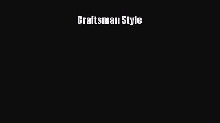 Read Craftsman Style Ebook Free