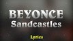 Beyonce - Sandcastles __ Lemonade (Lyrics Paroles)
