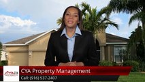 CYA Property Management Carmichael Superb Five Star Review by Brennan M.