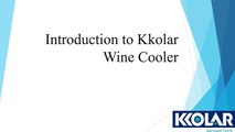 Best Wine Cooler india-Kkolar Appliances Pvt. Ltd