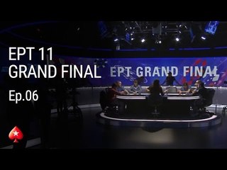 The PokerStars & Monte-Carlo Casino EPT11 Grand Final - Main Event - Episode 6