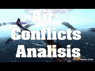 Air Conflicts Pacific Carriers - Análisis en Español (PS4)