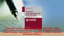 PDF  Financial Cryptography and Data Security 10th International Conference FC 2006 Anguilla  EBook