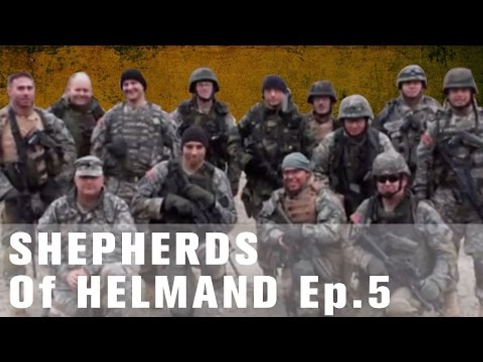 The Many Faces of the Afghan National Army | Shepherds Of Helmand, Ep. 5