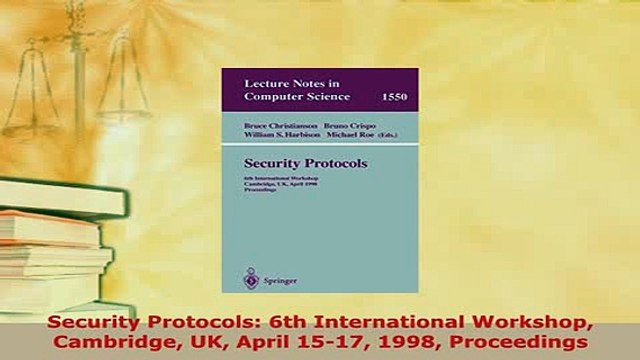 PDF Security Protocols 6th International Workshop Cambridge UK April 1517 1998 Proceedings EBook