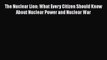 [Read book] The Nuclear Lion: What Every Citizen Should Know About Nuclear Power and Nuclear