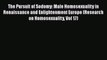 [Read book] The Pursuit of Sodomy: Male Homosexuality in Renaissance and Enlightenment Europe