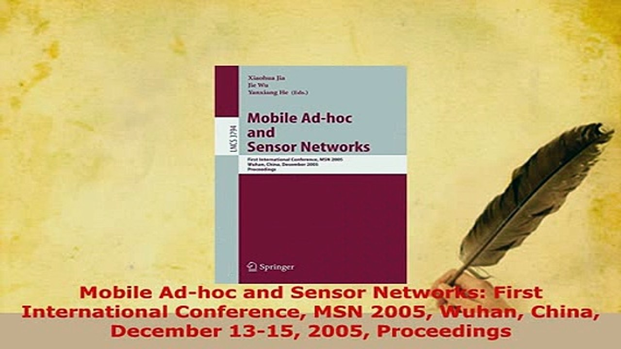 Download  Mobile Adhoc and Sensor Networks First International Conference MSN 2005 Wuhan China Free Books