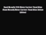 [Read book] Rand Mcnally 2016 Motor Carriers' Road Atlas (Rand Mcnally Motor Carriers' Road