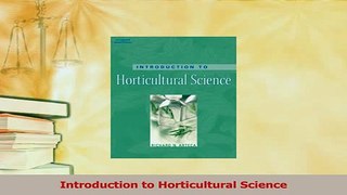 Read  Introduction to Horticultural Science Ebook Free