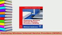 Download  Deploying Wireless Internet Service Providers WISPs  Read Online