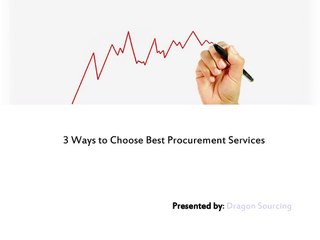 3 Ways to Choose Best Procurement Services