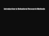 [Read book] Introduction to Behavioral Research Methods [PDF] Full Ebook