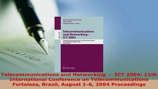 PDF  Telecommunications and Networking    ICT 2004 11th International Conference on  EBook