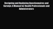 [Read book] Designing and Analysing Questionnaires and Surveys: A Manual for Health Professionals