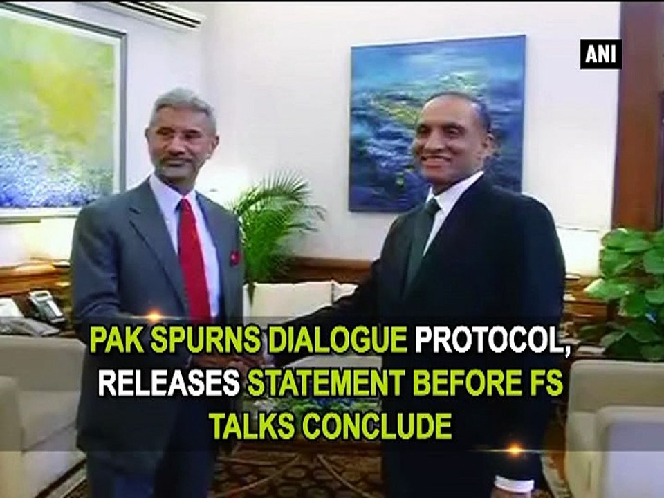 Pak spurns dialogue protocol, releases statement before FS talks concludes