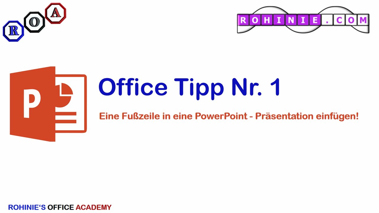 Wie eine Fusszeile in Powerpoint einfügen - Microsoft Office