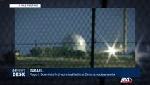 Israel: scientists find technical faults at Dinoma nuclear center