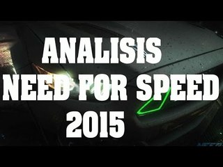 Análisis - Need for Speed 2015 comentado en Español