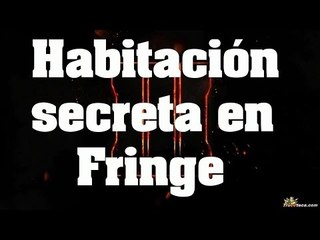 Truco de Black Ops 3 - Habitación secreta en Fringe