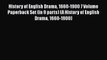 [PDF] History of English Drama 1660-1900 7 Volume Paperback Set (in 9 parts) (A History of