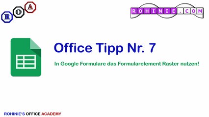Wie in Google Formulare Raster nutzen - Google Office