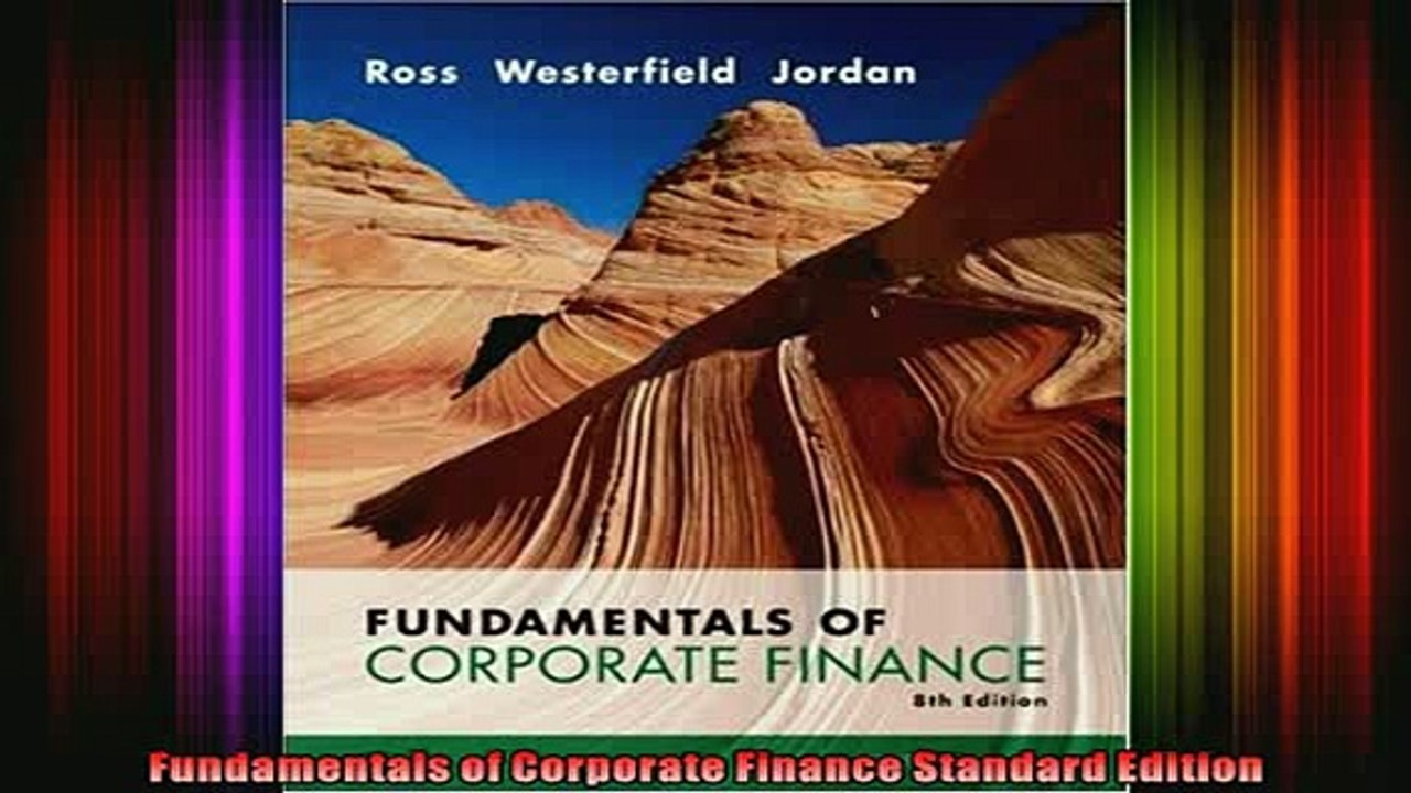 READ Ebooks FREE  Fundamentals of Corporate Finance Standard Edition Full Free