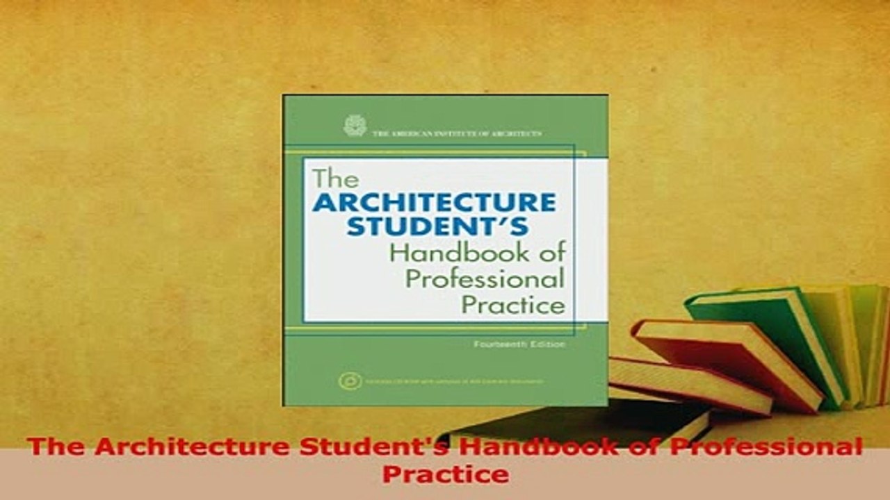 PDF  The Architecture Students Handbook of Professional Practice Download Full Ebook