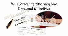 Will, Power of Attorney and Personal Directives