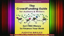 READ book  The CrowdFunding Guide for Authors  Writers Full Free