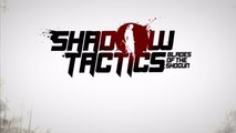 Shadow Tactics: Blades of the Shogun - Announcement Trailer (PS4/Xbox One/PC)