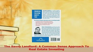 Read  The Savvy Landlord A Common Sense Approach To Real Estate Investing Ebook Free