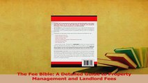 Read  The Fee Bible A Detailed Guide to Property Management and Landlord Fees Ebook Free