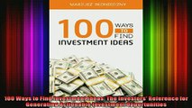 Full Free PDF Downlaod  100 Ways to Find Investment Ideas The Investors Reference for Generating Actionable Full Free