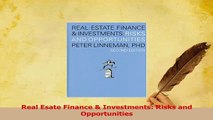 Read  Real Esate Finance  Investments Risks and Opportunities PDF Online