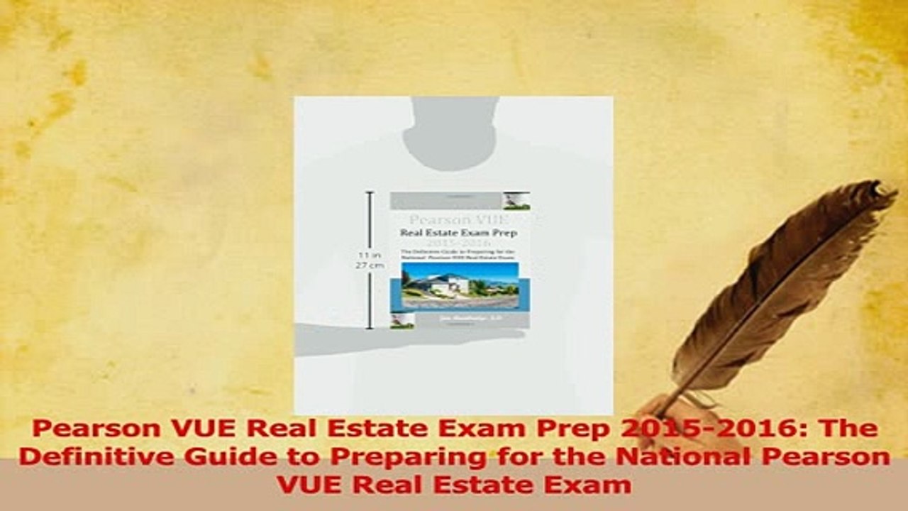 Read  Pearson VUE Real Estate Exam Prep 20152016 The Definitive Guide to Preparing for the Ebook Free