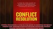 Downlaod Full PDF Free  Conflict Resolution A step by step guide to handling workplace conflict and resoling Full Free