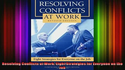 Descargar video: READ Ebooks FREE  Resolving Conflicts at Work Eight Strategies for Everyone on the Job Full EBook