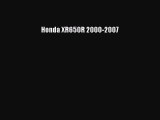 [Read Book] Honda XR650R 2000-2007  EBook