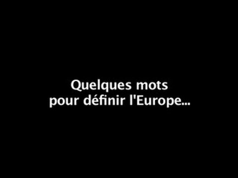 Micro trottoirs : Quelques mots pour définir l'Europe