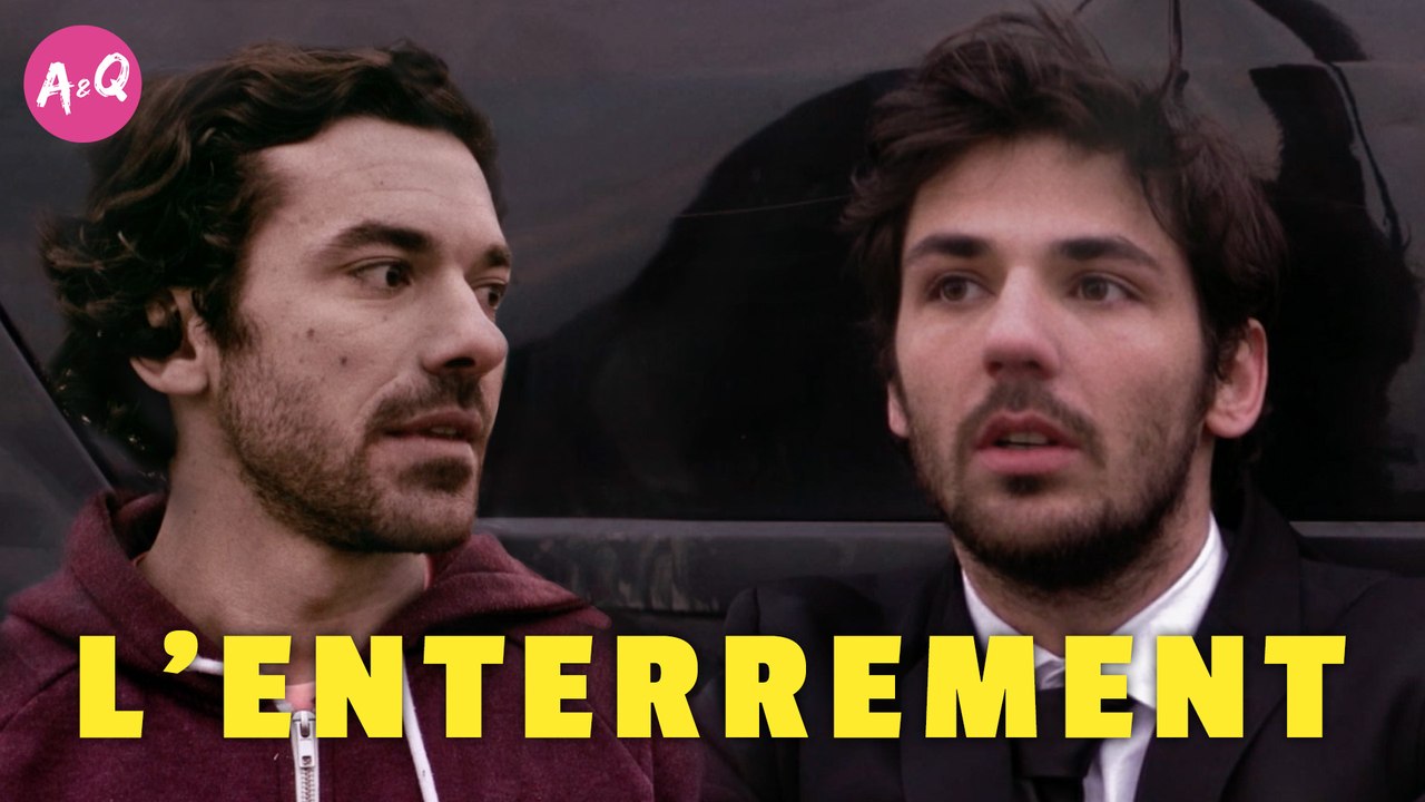 A&Q - L'ENTERREMENT