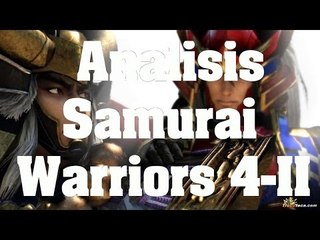 Análisis - Samurai Warriors 4-II comentado en Español (PS4)