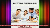 DOWNLOAD FULL EBOOK  Effective Supervision A Guidebook for Supervisors Team Leaders and Work Coaches Full Free